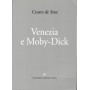 Venezia e Moby Dick