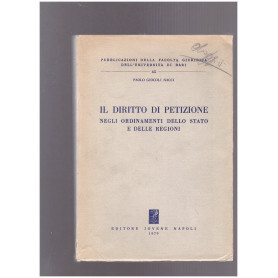 Il diritto di petizione negli ordinamenti dello Stato e delle Regioni