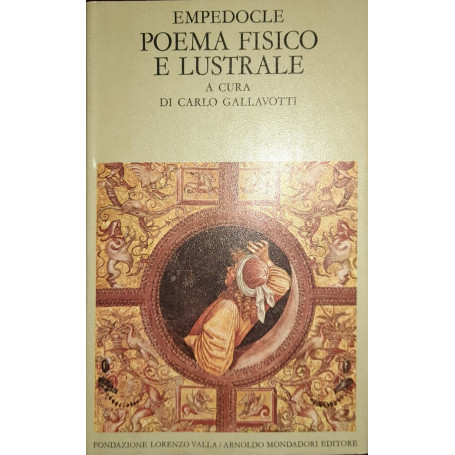Empedocle. Poema fisico e lustrale