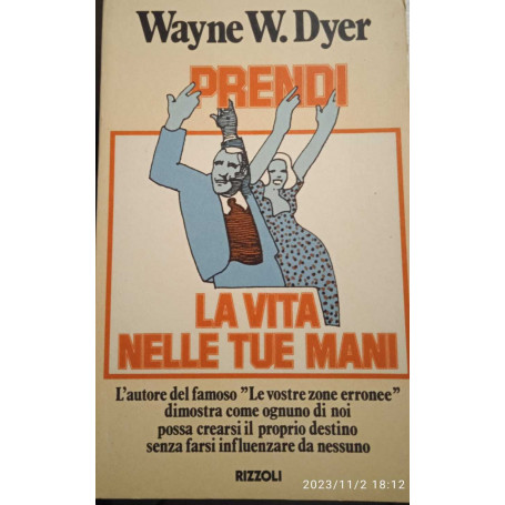 Prendi la vita nelle tue mani