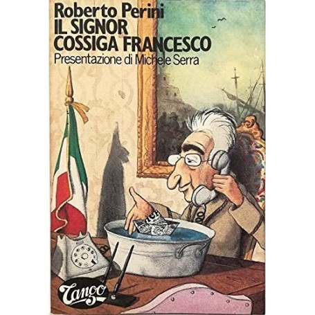 Il Signor Cossiga Francesco
