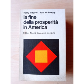 La fine della prosperità in America