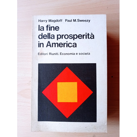 La fine della prosperità in America