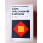 La fine della prosperità in America