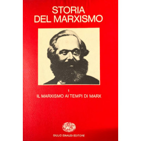 Storia del marxismo. Il marxismo ai tempi di Marx
