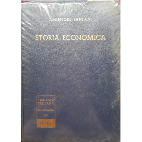 Storia economica. Parte prima: antichità  - medioevo - età  moderna. Volume 1