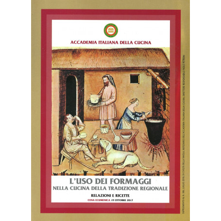 L'uso dei formaggi nella cucina della tradizione regionale Relazioni e ricette