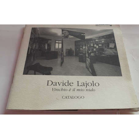 Davide Lajolo. Vinchio è il mio nido. Catalogo