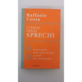 L'Italia degli sprechi