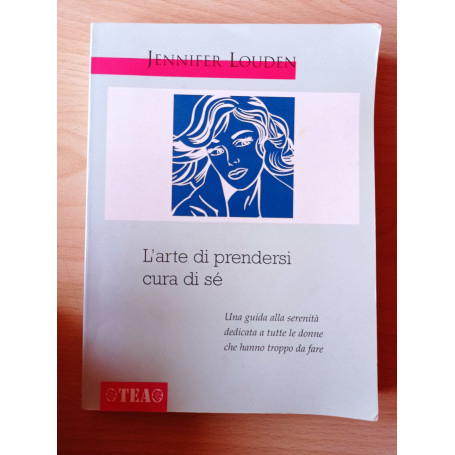 L'arte di prendersi cura di sé