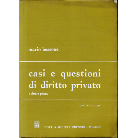 Casi e questioni di diritto privato. Vol. 1°