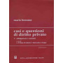 Casi e questioni di diritto privato. Obbligazioni e contratti (Vol. 5)