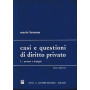 Casi e questioni di diritto privato. Persone e famiglia (vol. 1)