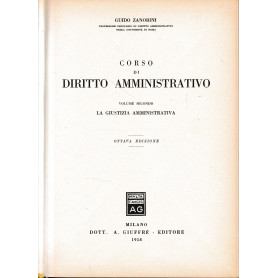 Corso di diritto amministrativo secondo volume - La giustizia amministrativa