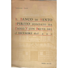 Il Banco di Santo Spirito fondato da Paolo V con Breve del 13 dicembre 1605