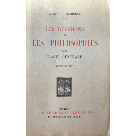 Les religions et les philosophies dans l'Asie centrale . Tome second
