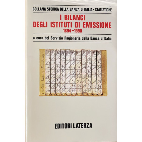 I bilanci degli istituti di emissione 1894-1990