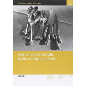Dal campo al boccale: la birra ritorna in Friuli