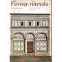 Firenze ritrovata