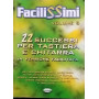 22 successi per tastiera chitarra in versione facilitata. Volume 5