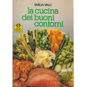 La cucina dei buoni contorni