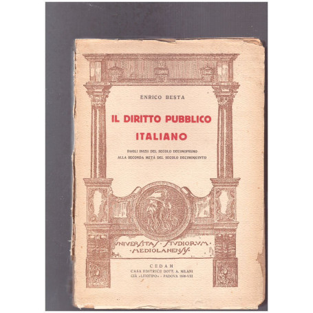 Il diritto pubblico italiano Dagli inizii del secolo decimoprimo alla seconda metà del secolo decimoquinto