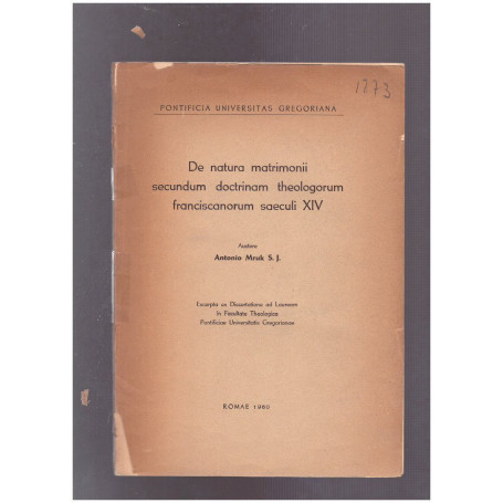 De natura matrimonii secundum doctrinam theologorum franciscanorum saeculi XIV