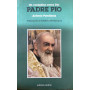 Un contadino cerca Dio. Padre Pio
