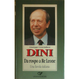 Dini. Da rospo a Re Leone. Una favola italiana