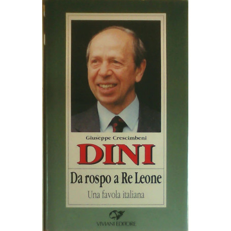 Dini. Da rospo a Re Leone. Una favola italiana