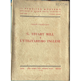 G. Stuart Mill e l'utilitarismo inglese