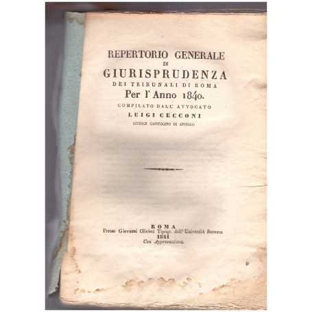 Repertorio Generale di Giurisprudenza dei Tribunali di Roma per l'Anno 1840
