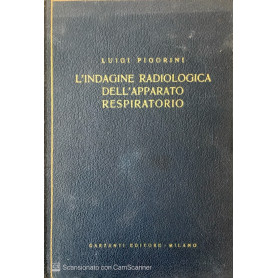 L' indagine radiologica dell' apparato respiratorio