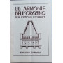 Le armonie dell'organo per l'azione liturgica. Dispensa 9