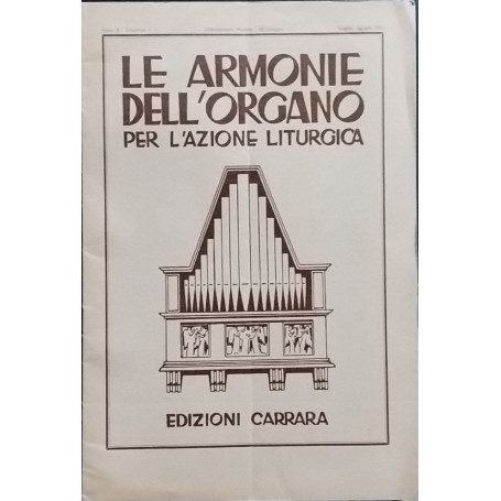 Le armonie dell'organo per l'azione liturgica. Dispensa 6