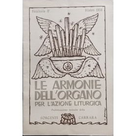 Le armonie dell'organo per l'azione liturgica. Fascicolo 8