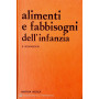 Alimenti e fabbisogni dell 'infanzia