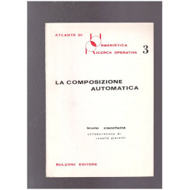 Atlante di Urbanistica Ricerca Operativa 3 La composizione automatica