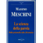 La scienza della parola. Dalla psicanalisi alla cifrematica