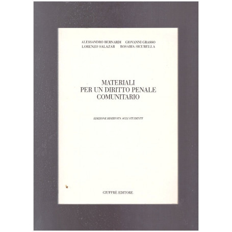 Materiali per un diritto penale comunitario