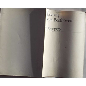 Ludwig van Beethoven 1770/1970
