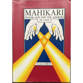 Mahikari thank god for the answers at last
