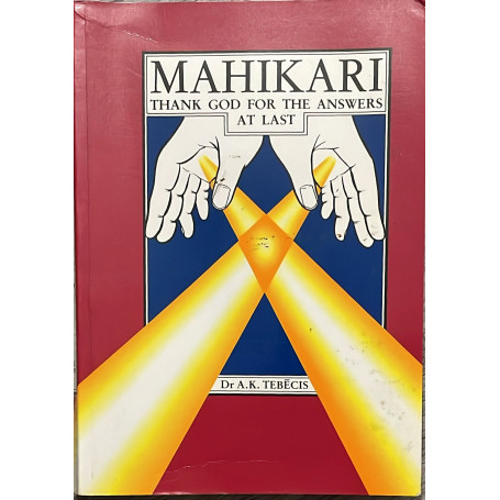 Mahikari thank god for the answers at last