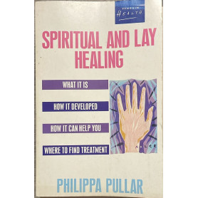 Spiritual And Lay Healing