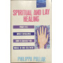 Spiritual And Lay Healing
