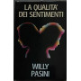 La qualita' dei sentimenti