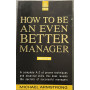 How to be an Even Better Manager