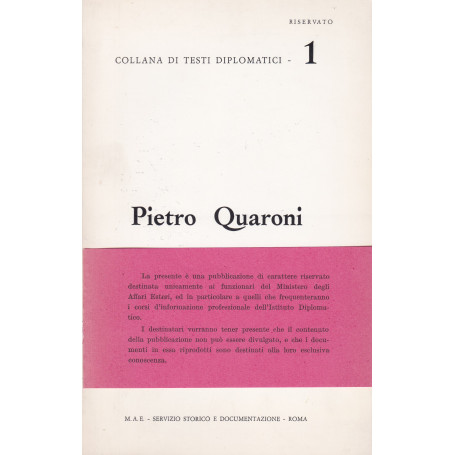 Pietro Quaroni. Collana di testi diplomatici.1. RISERVATO.