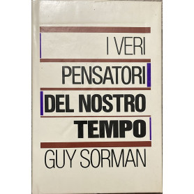 I veri pensatori del nostro tempo