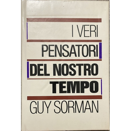 I veri pensatori del nostro tempo